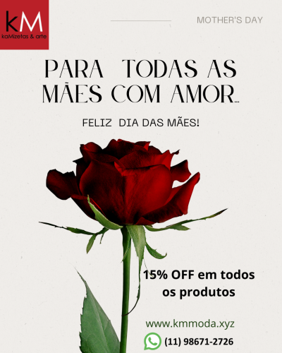 dia das mães KM